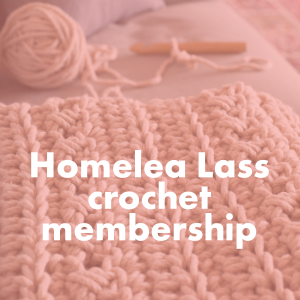 Homelea Lass Crochet Membership