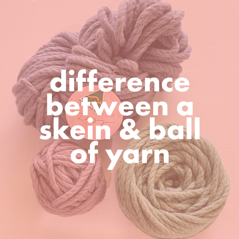 What's the difference between a skein and a ball of yarn? — Homelea
